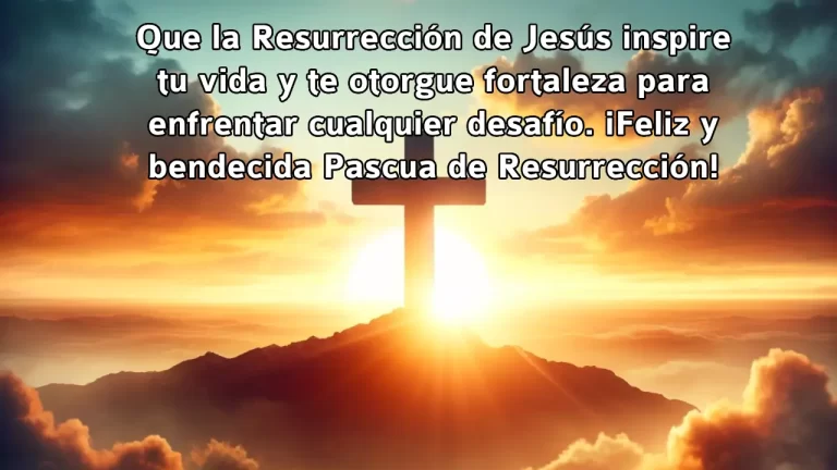 bendiciones feliz pascuas de resurrección