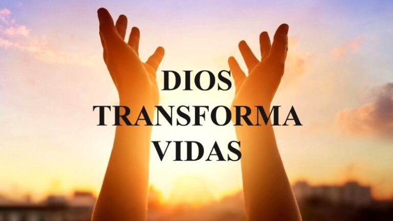 dios-transforma-vidas