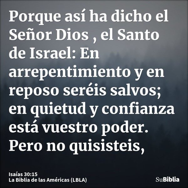 en-descanso-y-en-reposo-sereis-salvos