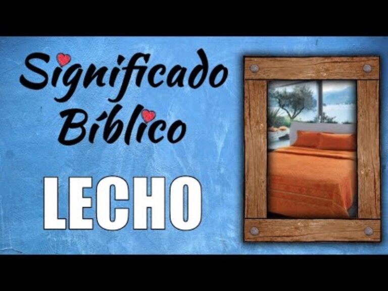 lecho-significado-biblico