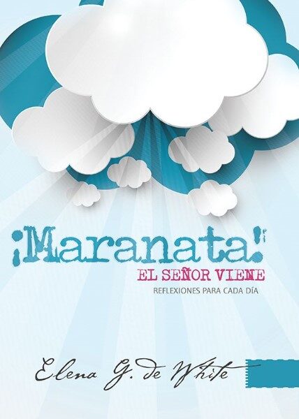 maranata-el-senor-viene