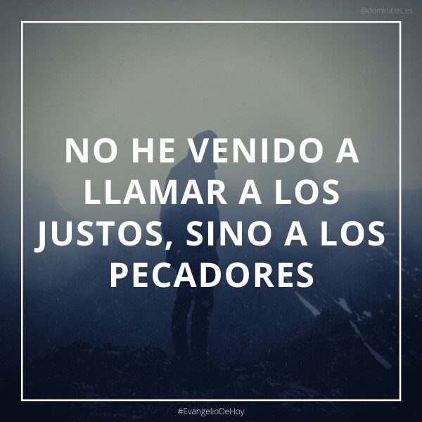 no-he-venido-a-llamar-a-justos-sino-a-pecadores