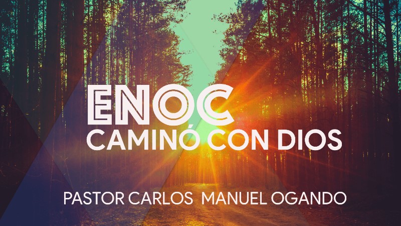 enoc-camino-con-dios