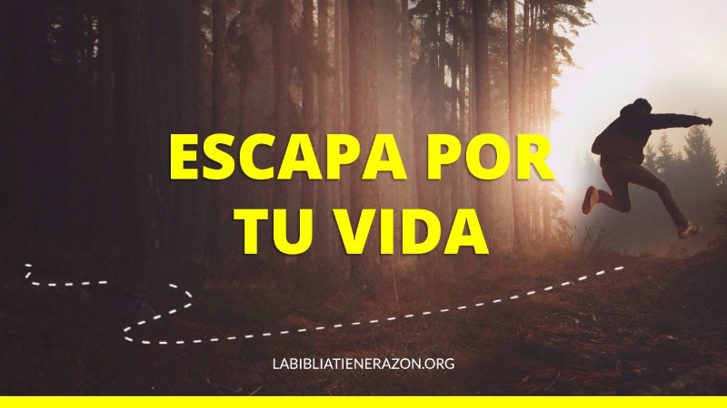 escapa-por-tu-vida