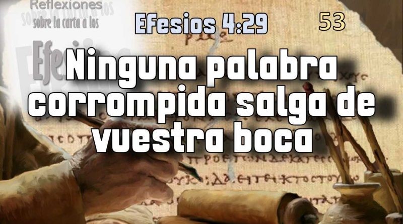 ninguna-palabra-corrompida-salga-de-vuestra-boca