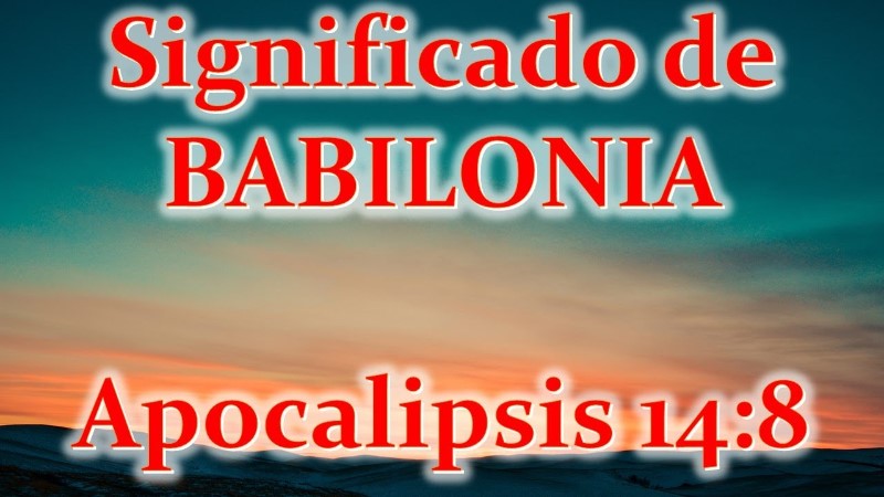 que-significa-babilonia-espiritualmente