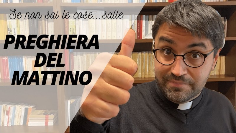 Ti Adoro della Mattina: Una Preghiera per Iniziare la Giornata con